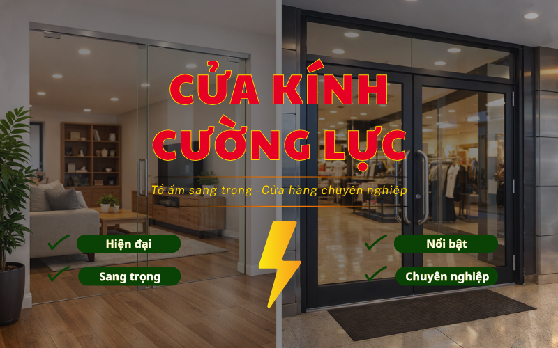 Cửa kính cường lực trong nhà ở và kinh doanh khác nhau ở điểm nào?